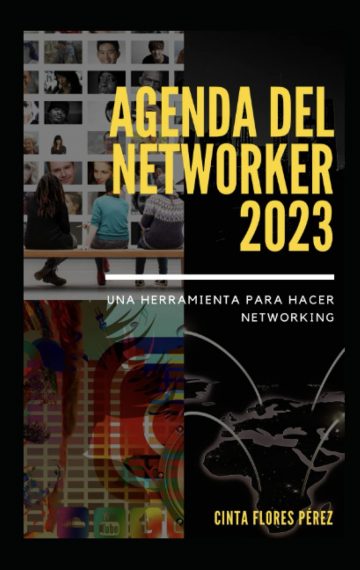 Agenda del Networker 2023: Una herramienta para hacer Networking